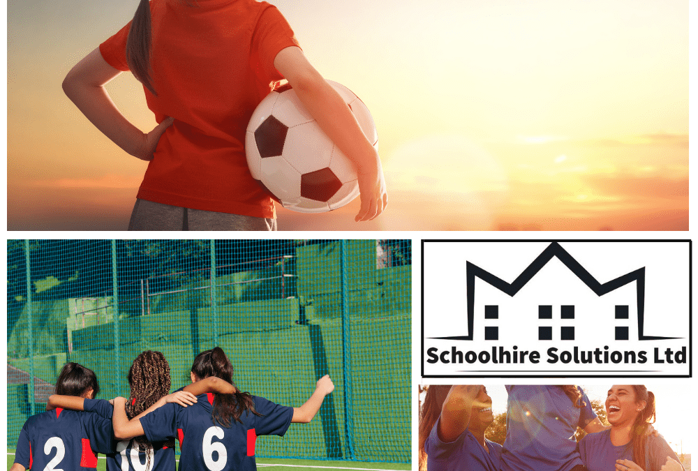 The importance of supporting women and girls in sport Schoolhire Solutions Ltd